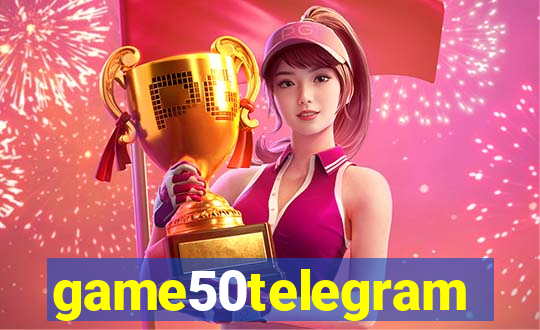 game50telegram