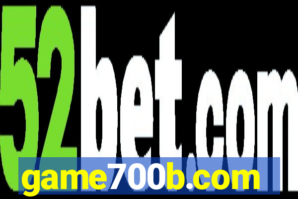 game700b.com