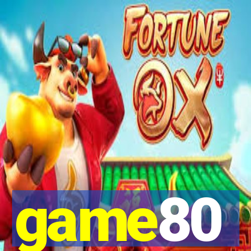 game80