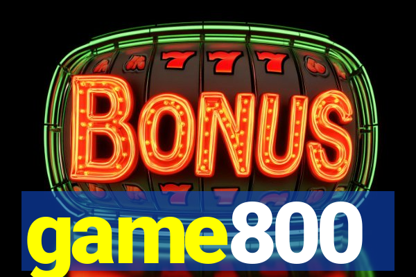 game800