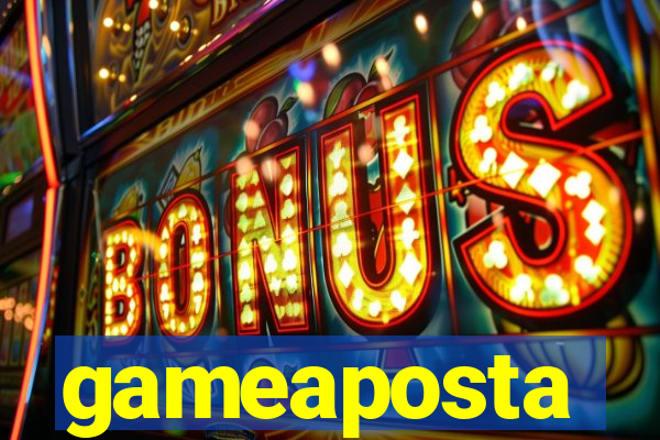 gameaposta