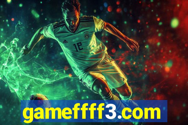gameffff3.com