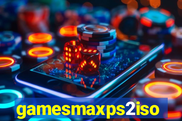 gamesmaxps2iso