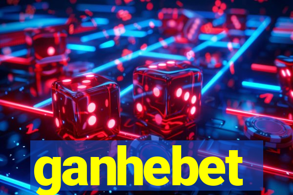 ganhebet
