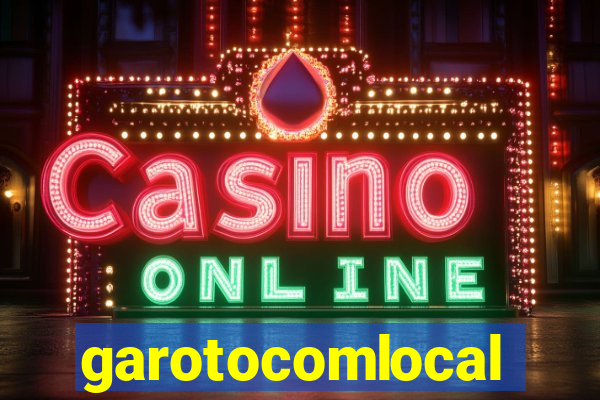 garotocomlocal