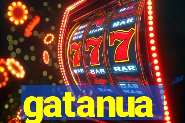 gatanua