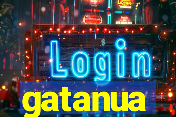 gatanua