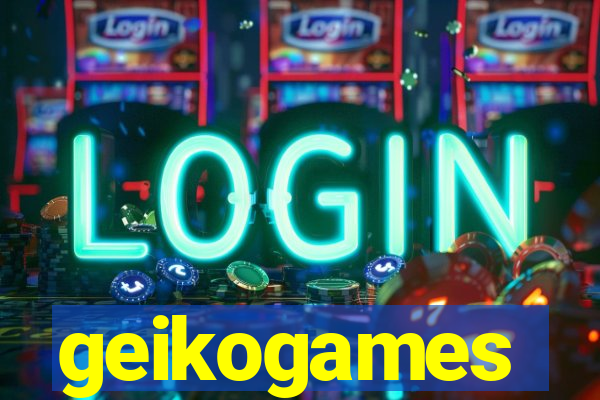 geikogames