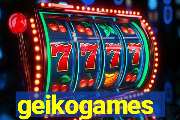 geikogames