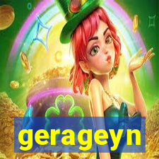 gerageyn
