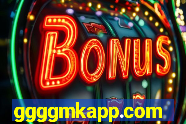 ggggmkapp.com
