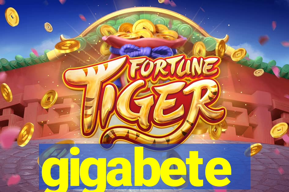 gigabete