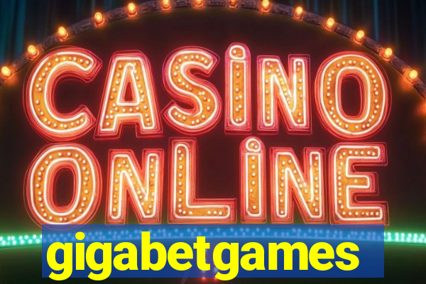 gigabetgames