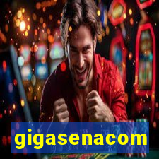 gigasenacom