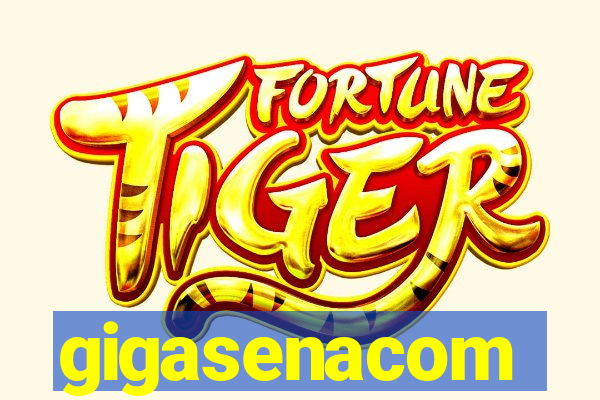 gigasenacom