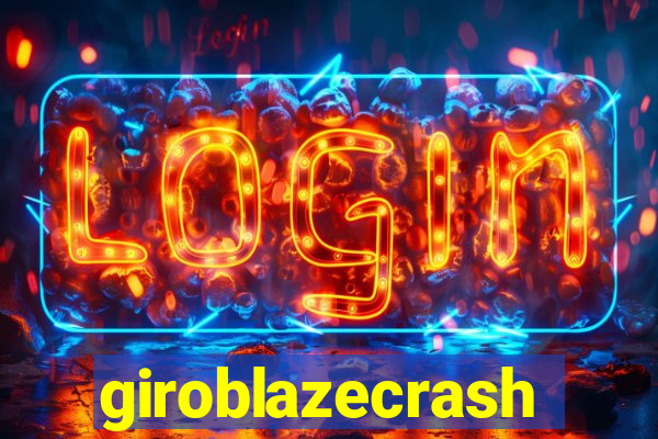 giroblazecrash