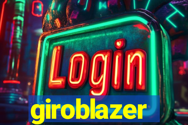 giroblazer