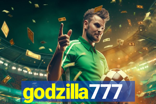 godzilla777