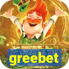 greebet