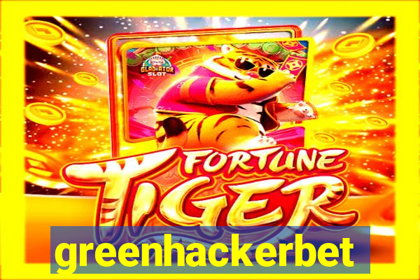 greenhackerbet
