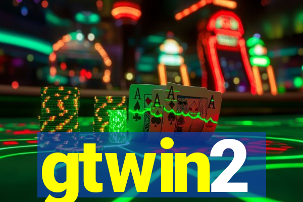gtwin2