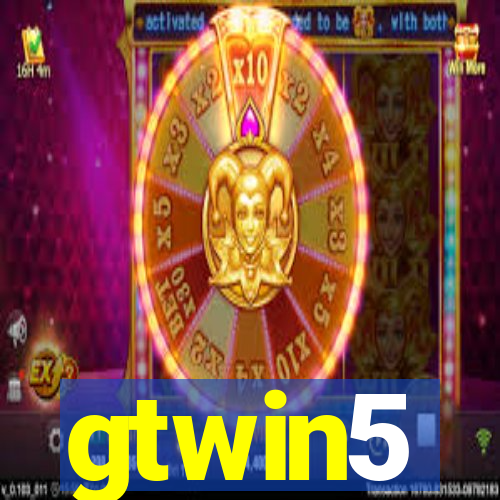 gtwin5
