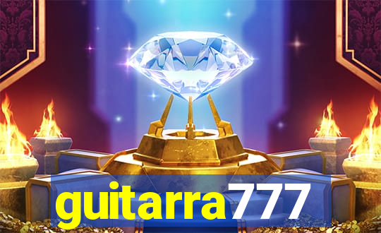 guitarra777