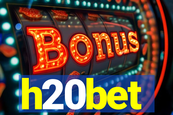 h20bet
