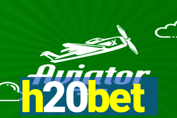 h20bet