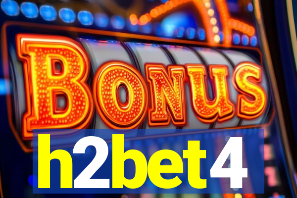 h2bet4