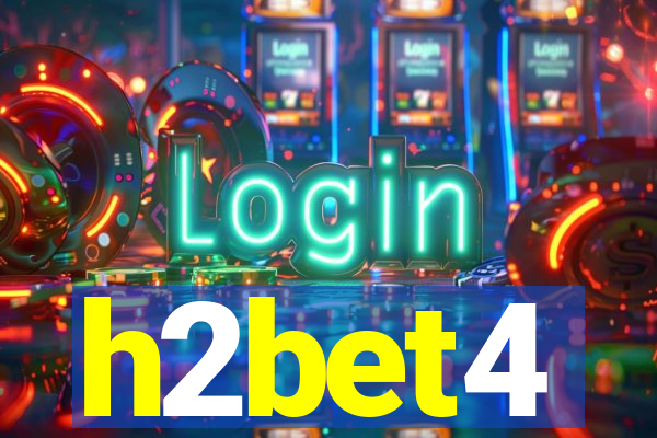h2bet4