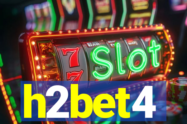 h2bet4