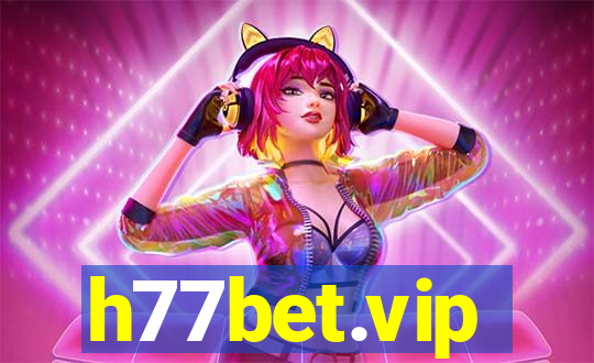 h77bet.vip