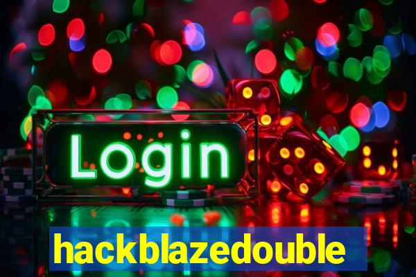 hackblazedouble