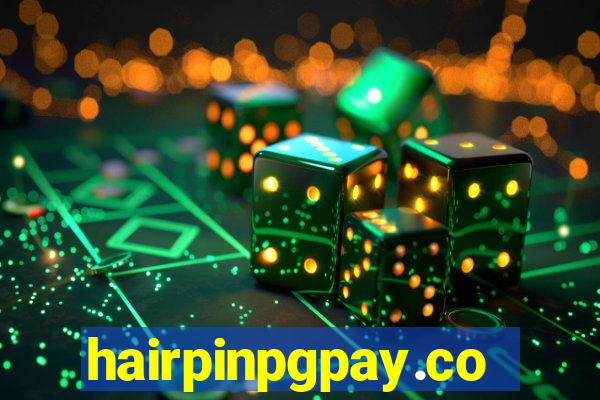 hairpinpgpay.com