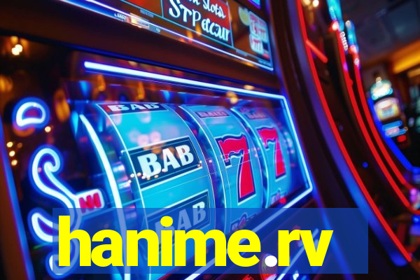 hanime.rv