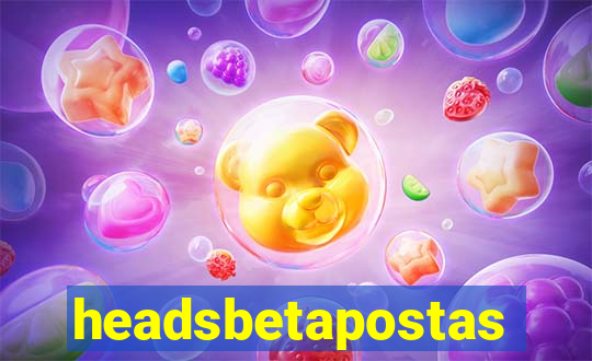 headsbetapostas