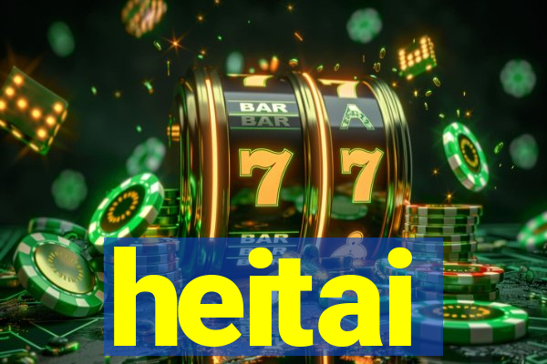 heitai