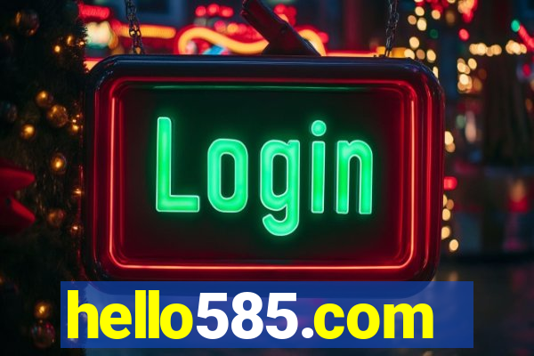 hello585.com