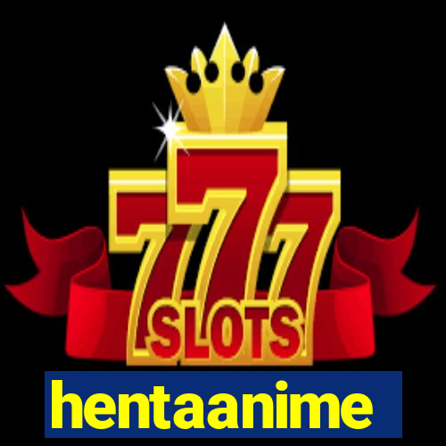 hentaanime