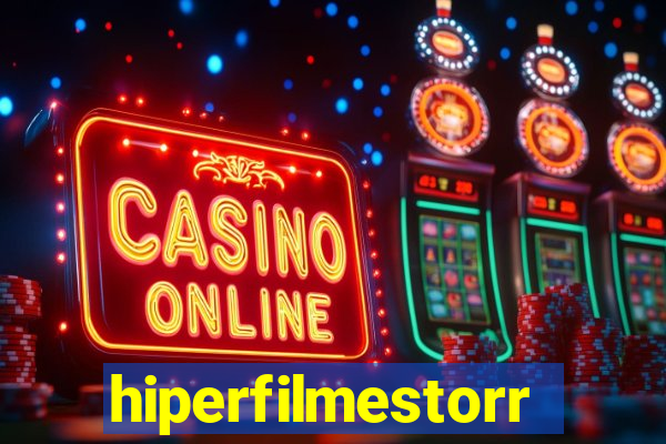 hiperfilmestorrent