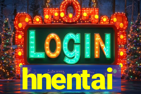 hnentai