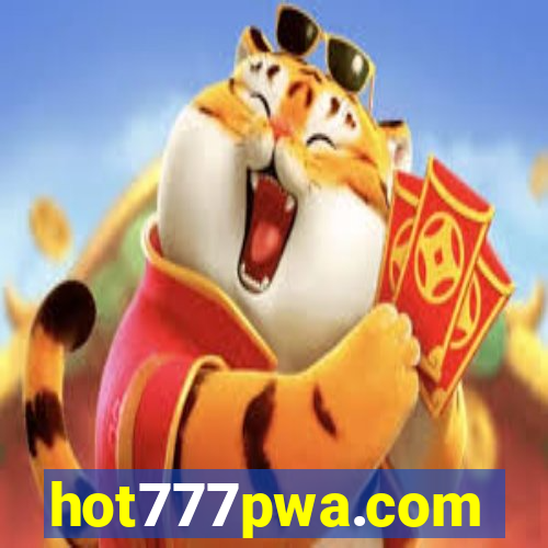 hot777pwa.com