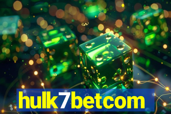 hulk7betcom