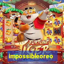 impossibleoreo
