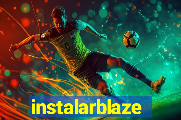 instalarblaze