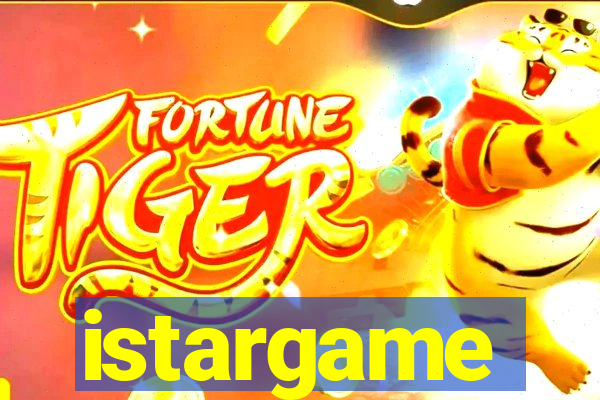 istargame