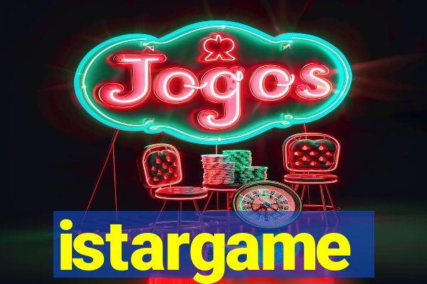 istargame