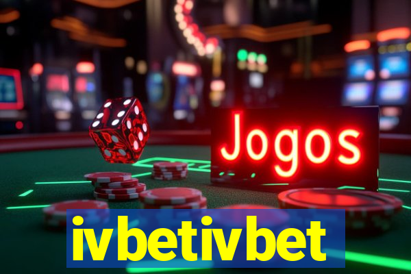 ivbetivbet