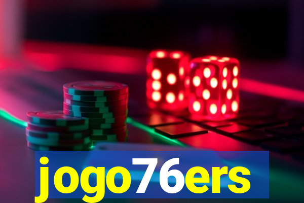 jogo76ers
